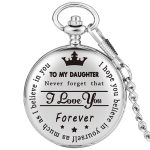 Pocket Watch To My Daughter - Image 2